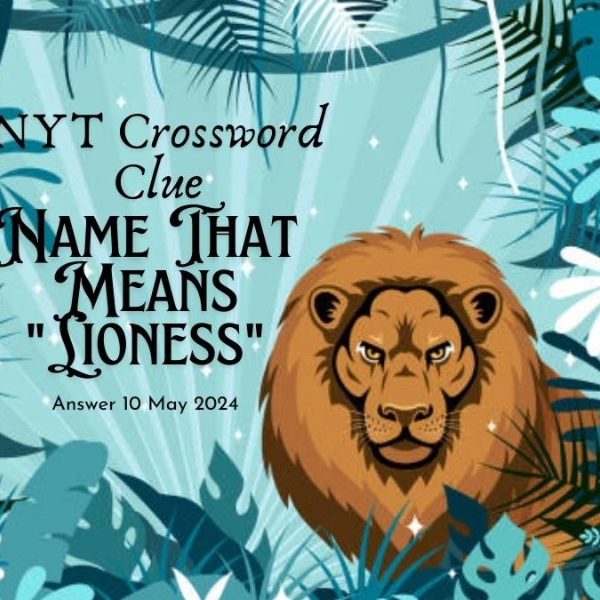 name that means lioness nyt